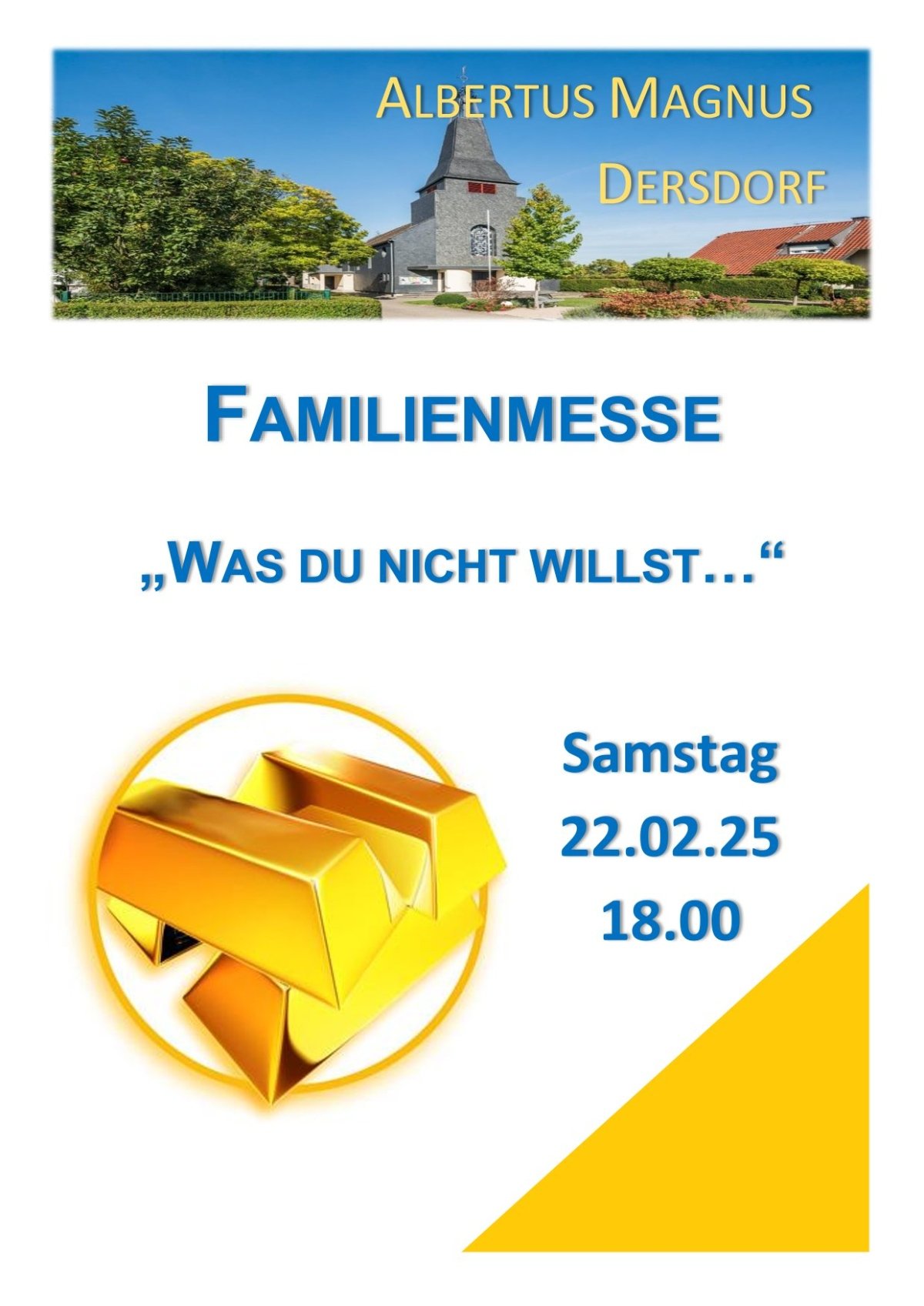 Familienmesse - Goldene Regel - 2025 - Plakat-1 (c) Pfarrer Silvio Eick